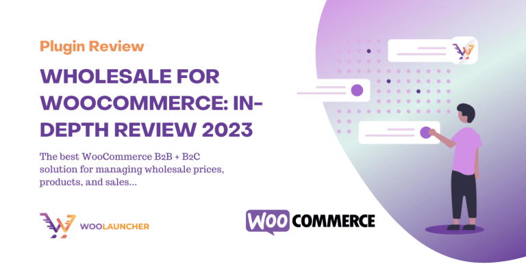 wholesale for woocommerce review feature image