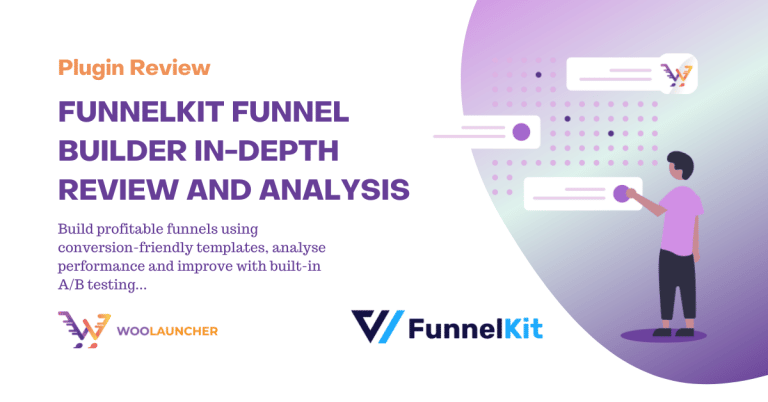 FunnelKit Funnel Builder Review by WooLauncher - Feature Image